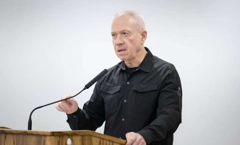 وزير الدفاع الإسـ ـرائيلي غالانت يهدد