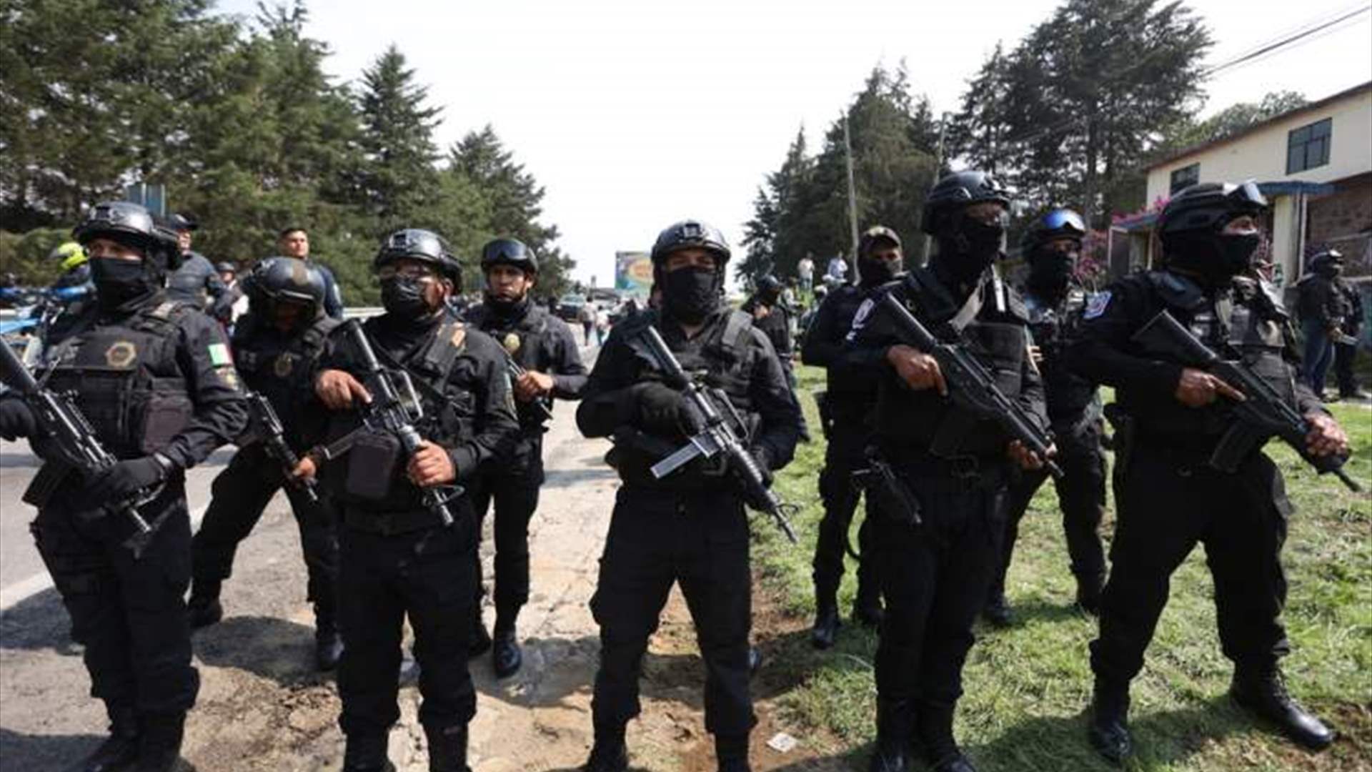 اشتباك ليلي ينتهي بسقوط ضحايا في المكسيك بعد عملية أمنية